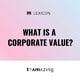 What is a Corporate Value